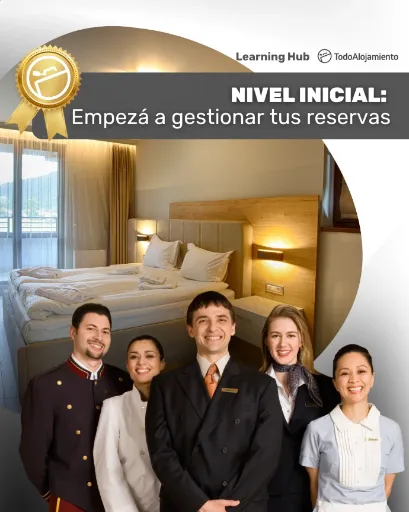Nivel Inicial: Empezá a Gestionar tus reservas